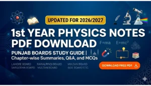 1st Year Physics Notes PDF Download 2026/2027 | Punjab Boards